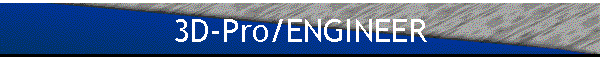 3D-Pro/ENGINEER